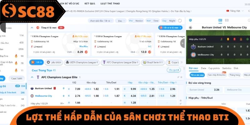 Lợi thế hấp dẫn của sân chơi thể thao BTI
